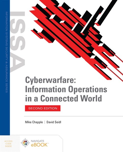 Cyberwarfare: Information Operations in a Connected World (Paperback, 2)