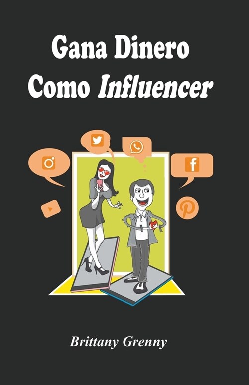 Gana dinero como influencer (Paperback)