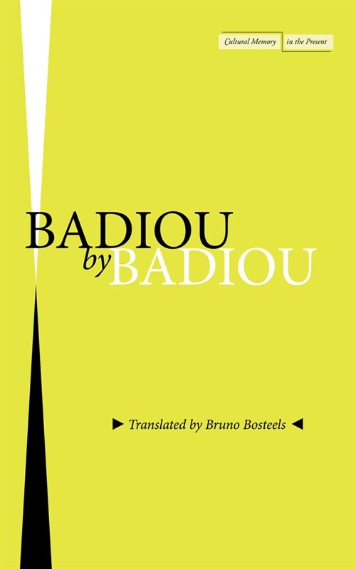 Badiou by Badiou (Paperback)