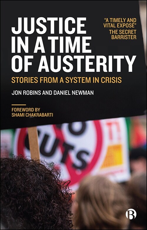 Justice in a Time of Austerity : Stories From a System in Crisis (Paperback)