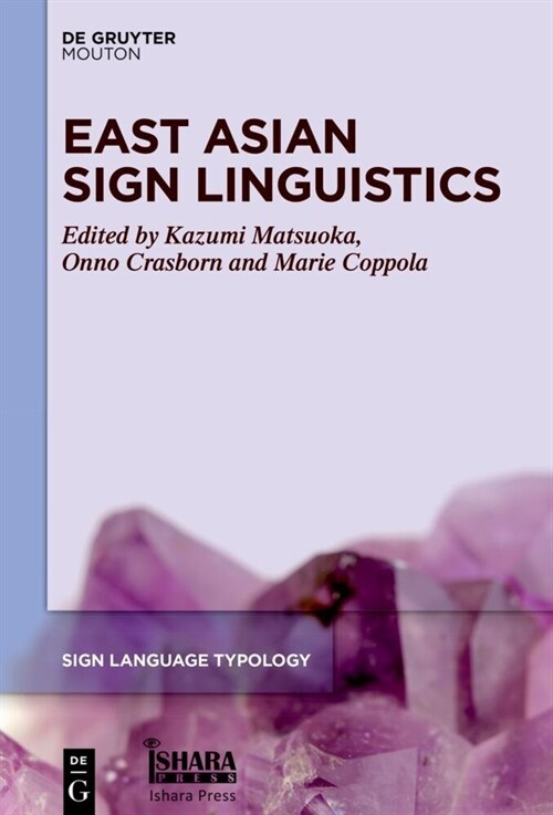 East Asian Sign Linguistics (Hardcover)