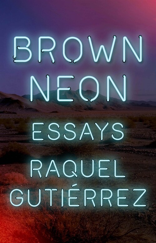 Brown Neon (Paperback)