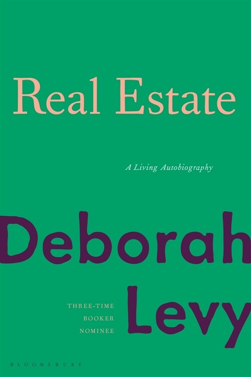 Real Estate: A Living Autobiography (Paperback)