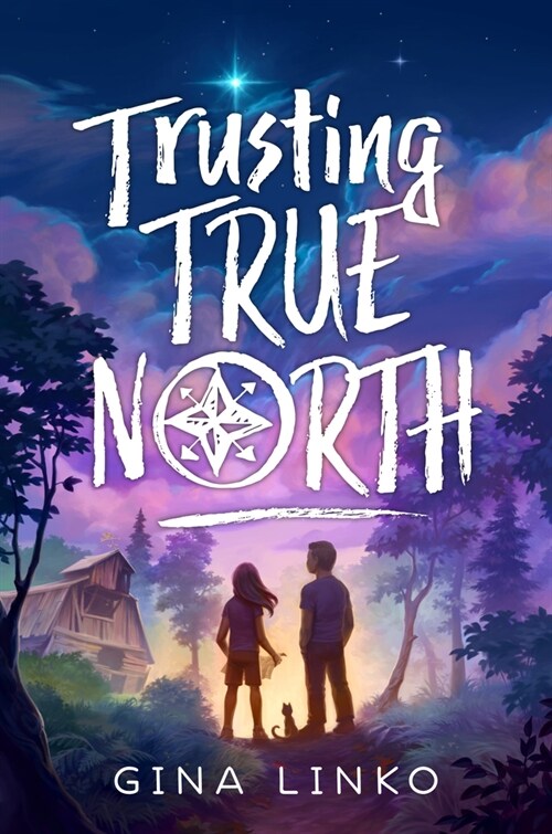 Trusting True North (Hardcover)