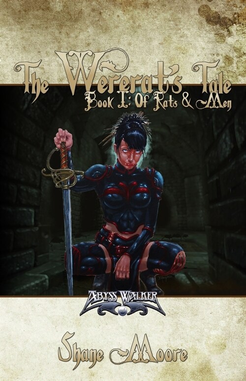 The Wererats Tale: Book I: Of Rats & Men (Paperback)