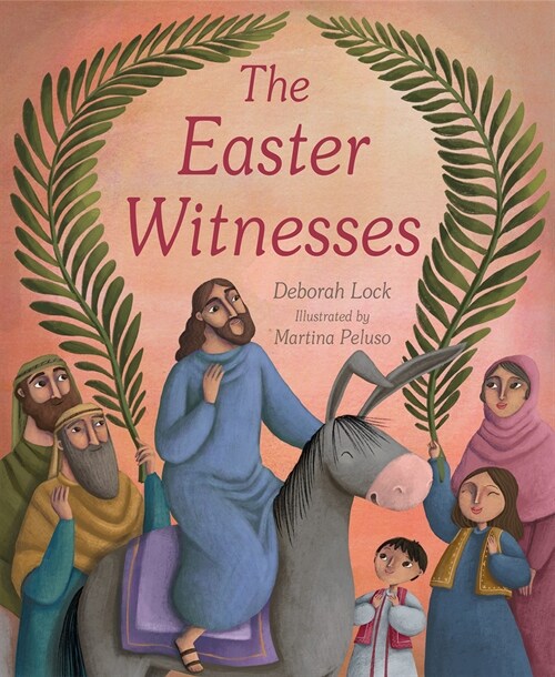 The Easter Witnesses (Paperback)