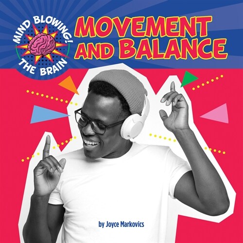Movement and Balance (Paperback)