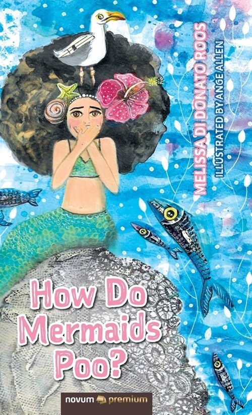 How Do Mermaids Poo? (Hardcover)