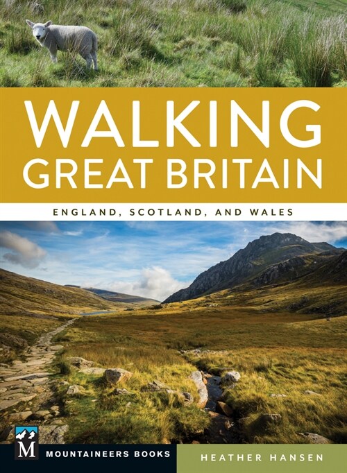 Walking Great Britain: England, Scotland, and Wales (Paperback)