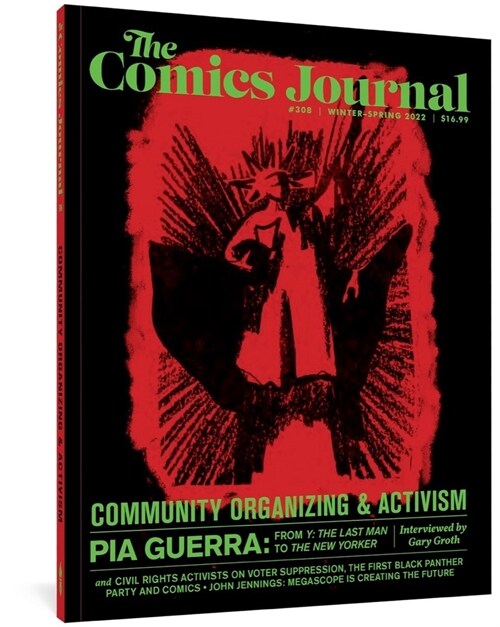 The Comics Journal #308 (Paperback)