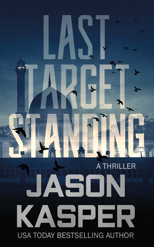 Last Target Standing: A David Rivers Thriller (Paperback)