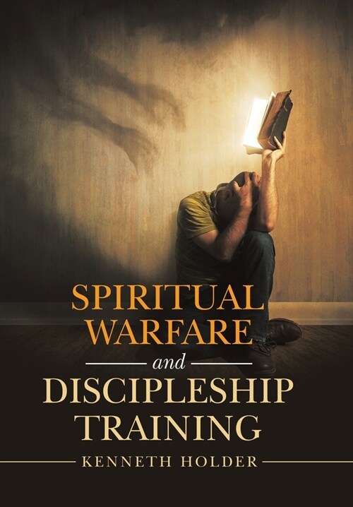 Spiritual Warfare and Discipleship Training (Hardcover)