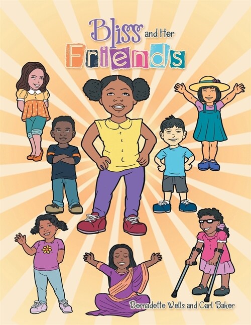 Bliss and Her Friends (Paperback)