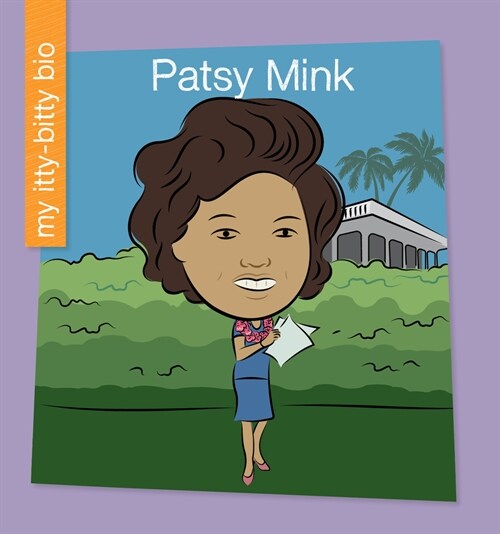 Patsy Mink (Paperback)