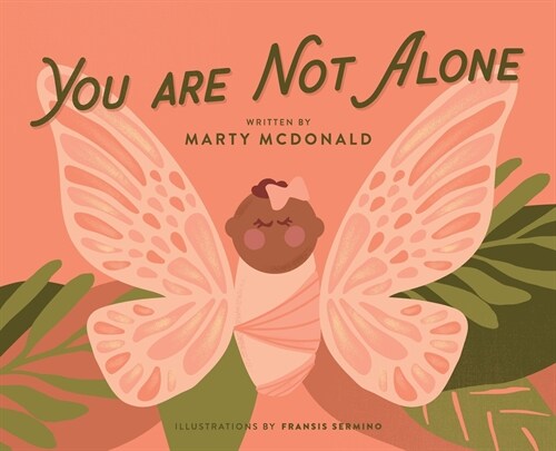 You Are Not Alone (Hardcover)
