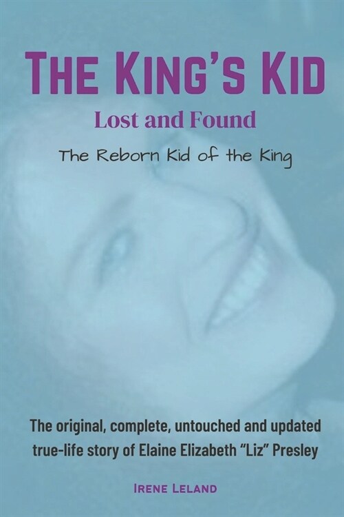 The Kings Kid: Lost and Found (Paperback)