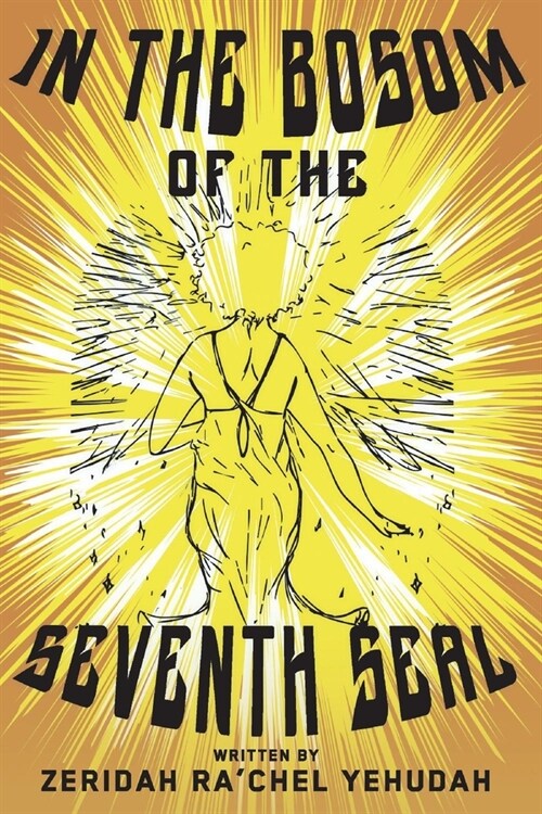 In the Bosom of the Seventh Seal: A Poetic Cosmic Journey (Paperback)