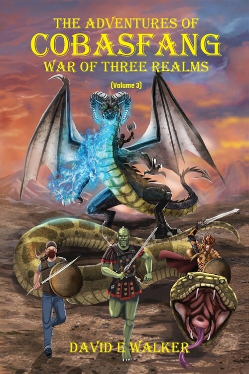 The Adventures of Cobasfang: War of Three Realms (Paperback)