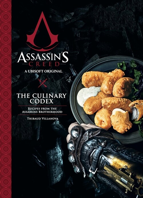 Assassins Creed: The Culinary Codex (Hardcover)