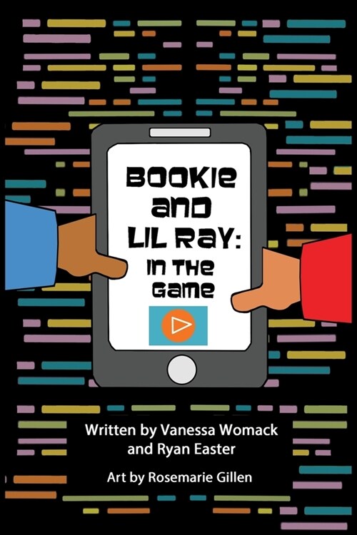 Bookie and LiL Ray: In the Game (Paperback)
