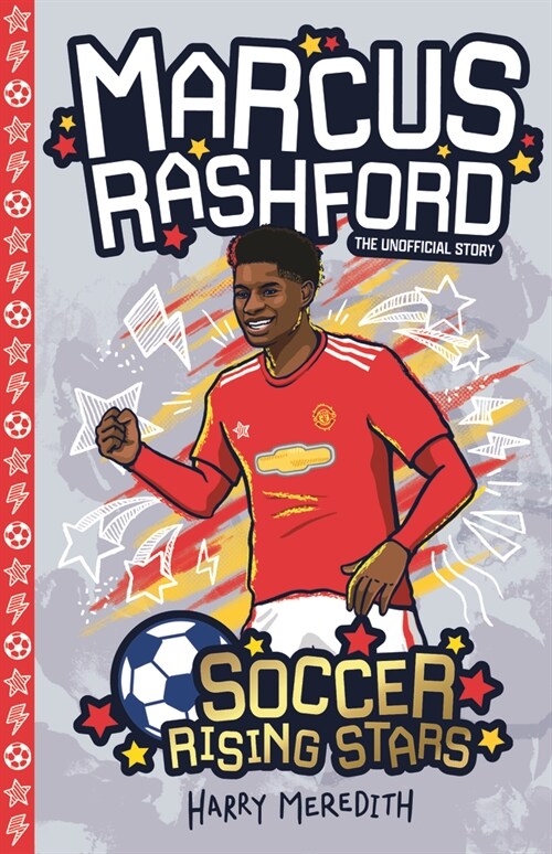 Soccer Rising Stars: Marcus Rashford (Paperback)
