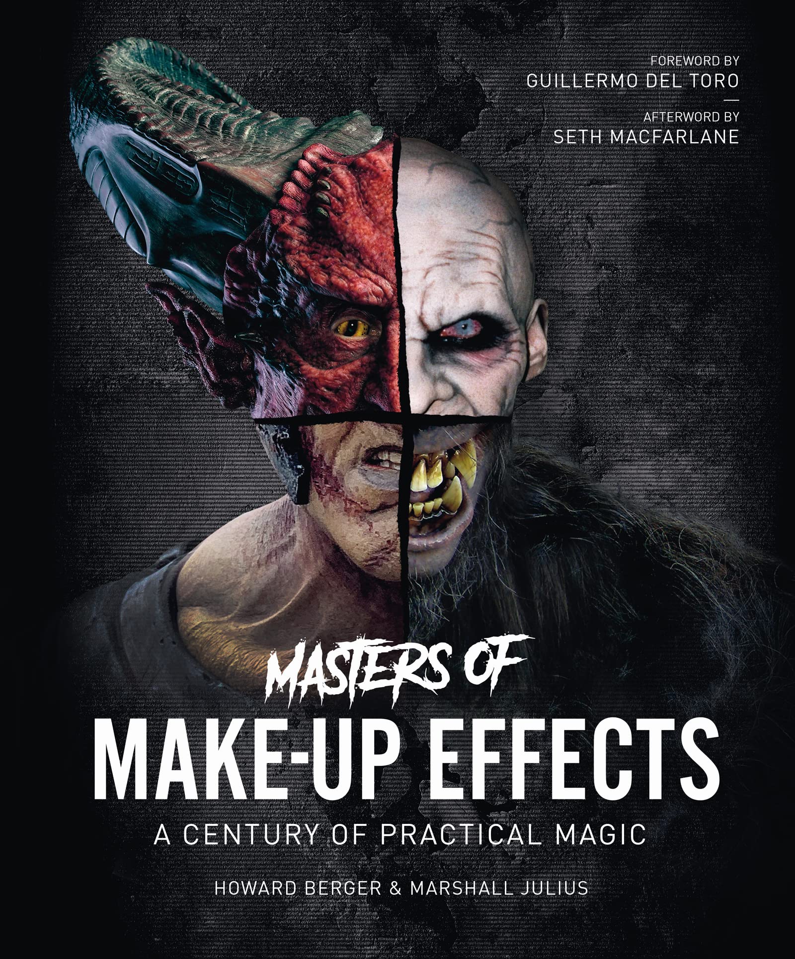 Masters of Make-Up Effects : A Century of Practical Magic (Hardcover)