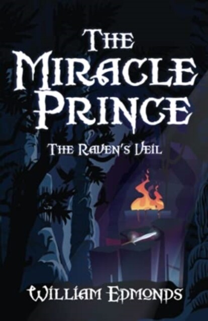 The Miracle Prince The Ravens Veil (Paperback)