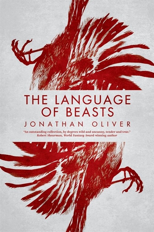 The Language of Beasts (Paperback)
