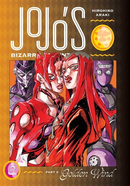 Jojos Bizarre Adventure: Part 5--Golden Wind, Vol. 3 (Hardcover)