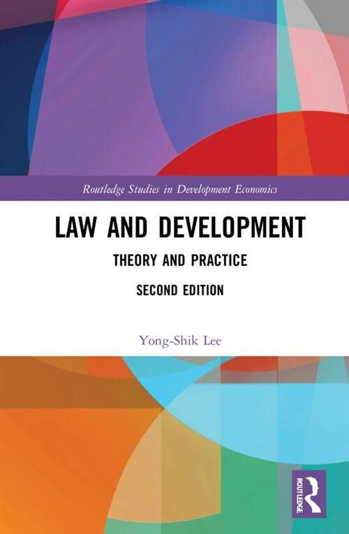 Law and Development : Theory and Practice (Hardcover, 2 ed)