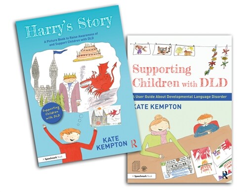 Supporting Children with DLD : A Picture Book and User Guide to Learn About Developmental Language Disorder (Multiple-component retail product)