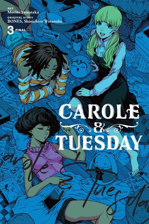 Carole & Tuesday, Vol. 3 (Paperback)