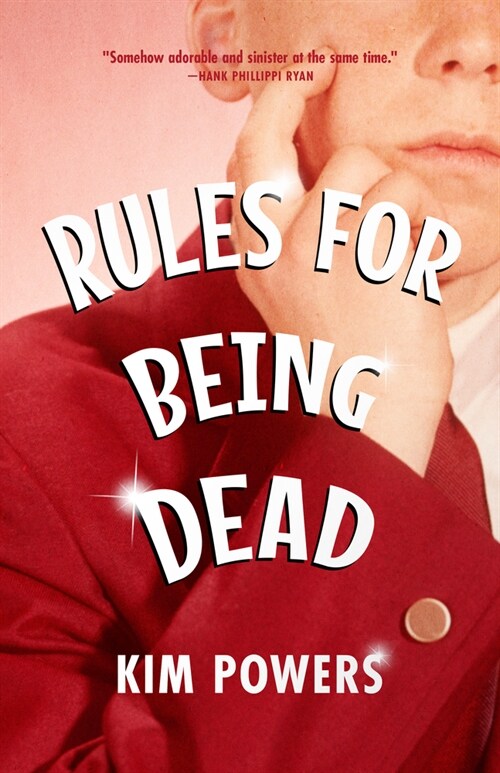 Rules for Being Dead (Paperback)