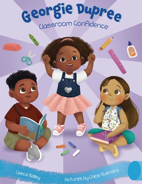 Classroom Confidence: Georgie Dupree (Hardcover)