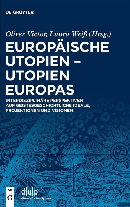 Europ?sche Utopien - Utopien Europas (Hardcover)