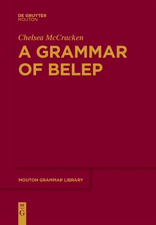 A Grammar of Belep (Paperback)