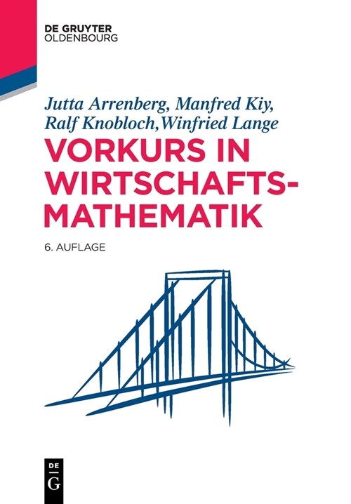 Vorkurs in Wirtschaftsmathematik (Paperback, 6, 6., Erweiterte)