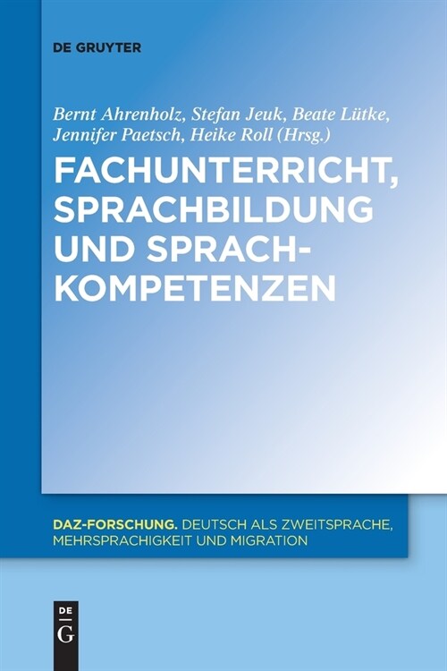 Fachunterricht, Sprachbildung Und Sprachkompetenzen (Paperback)
