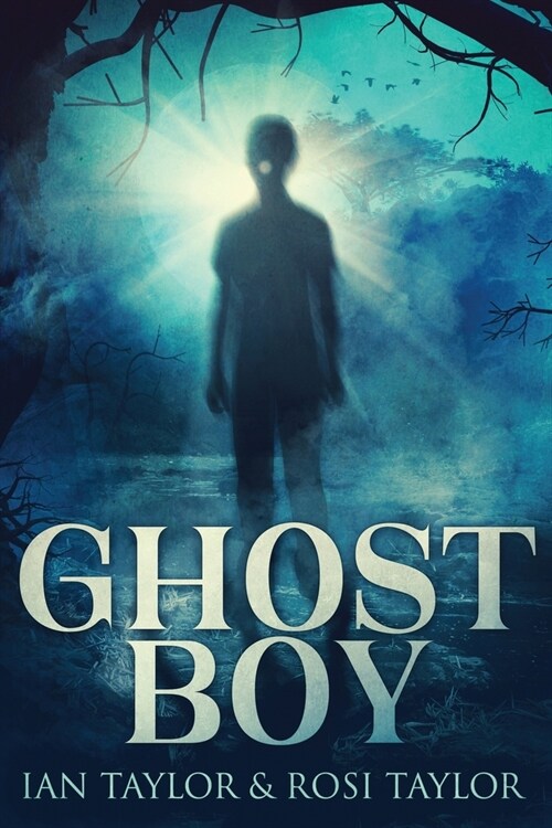 Ghost Boy (Paperback)