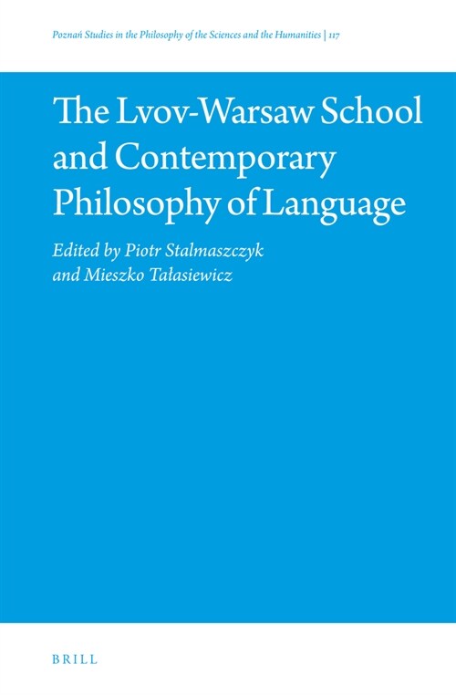 The Lvov-Warsaw School and Contemporary Philosophy of Language (Hardcover)