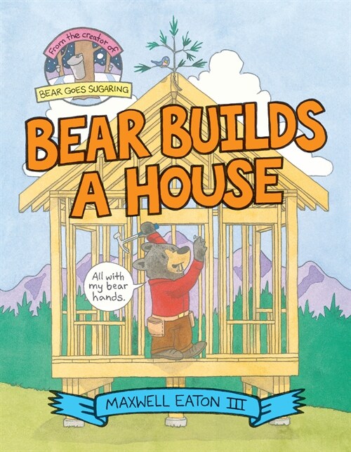 [중고] Bear Builds a House (Hardcover)