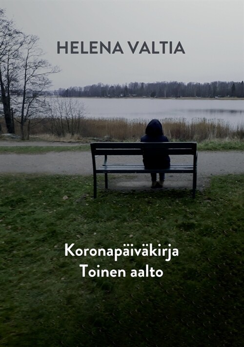 Koronap?v?irja Toinen Aalto (Paperback)