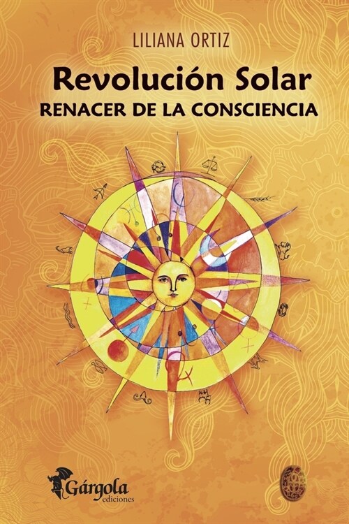 Revoluci? Solar: renacer de la consciencia (Paperback)