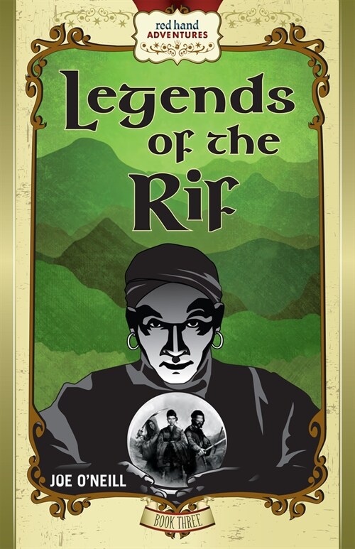 Legends of the Rif: Red Hand Adventures, Book 3 (Hardcover)