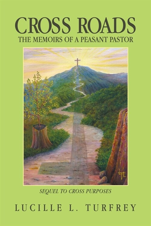 Cross Roads: The Memoirs of a Peasant Pastor (Paperback)