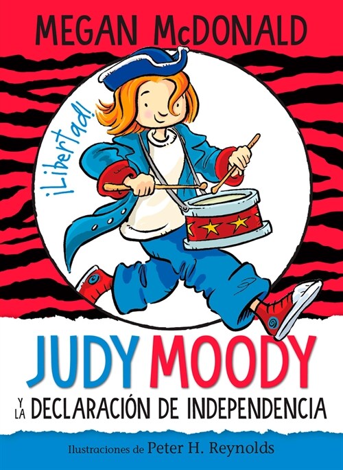 Judy Moody Y La Declaraci? de Independencia / Judy Moody Declares Independence (Paperback)