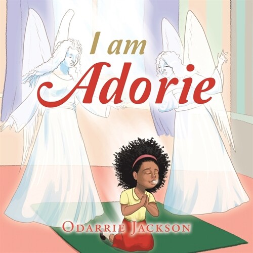 I Am Adorie (Paperback)