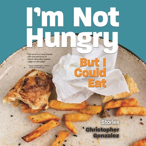 Im Not Hungry But I Could Eat (Audio CD)