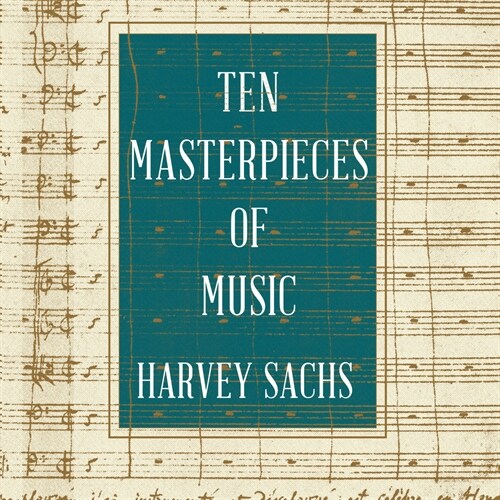 Ten Masterpieces of Music (Audio CD)