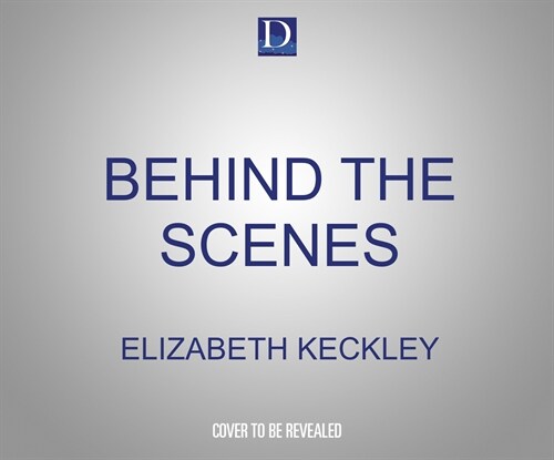Behind the Scenes: Or, Thirty Years a Slave, and Four Years in the White House (MP3 CD)